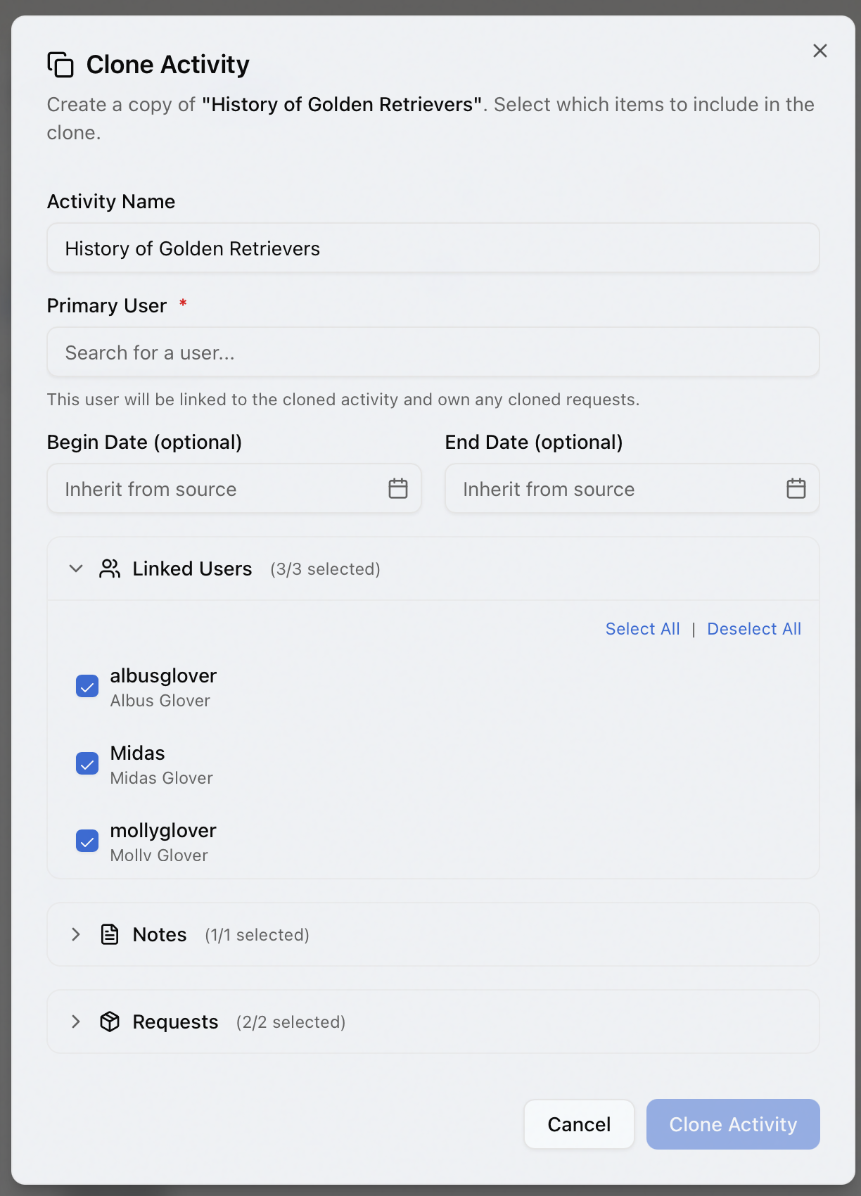 The Clone Activity dialog showing the Activity Name and required Primary User fields, optional Begin and End dates, and the Linked Users section expanded with Select All and Deselect All
