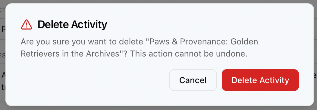 The Delete Activity confirmation dialog asking the user to confirm permanent deletion, with Cancel and Delete Activity buttons