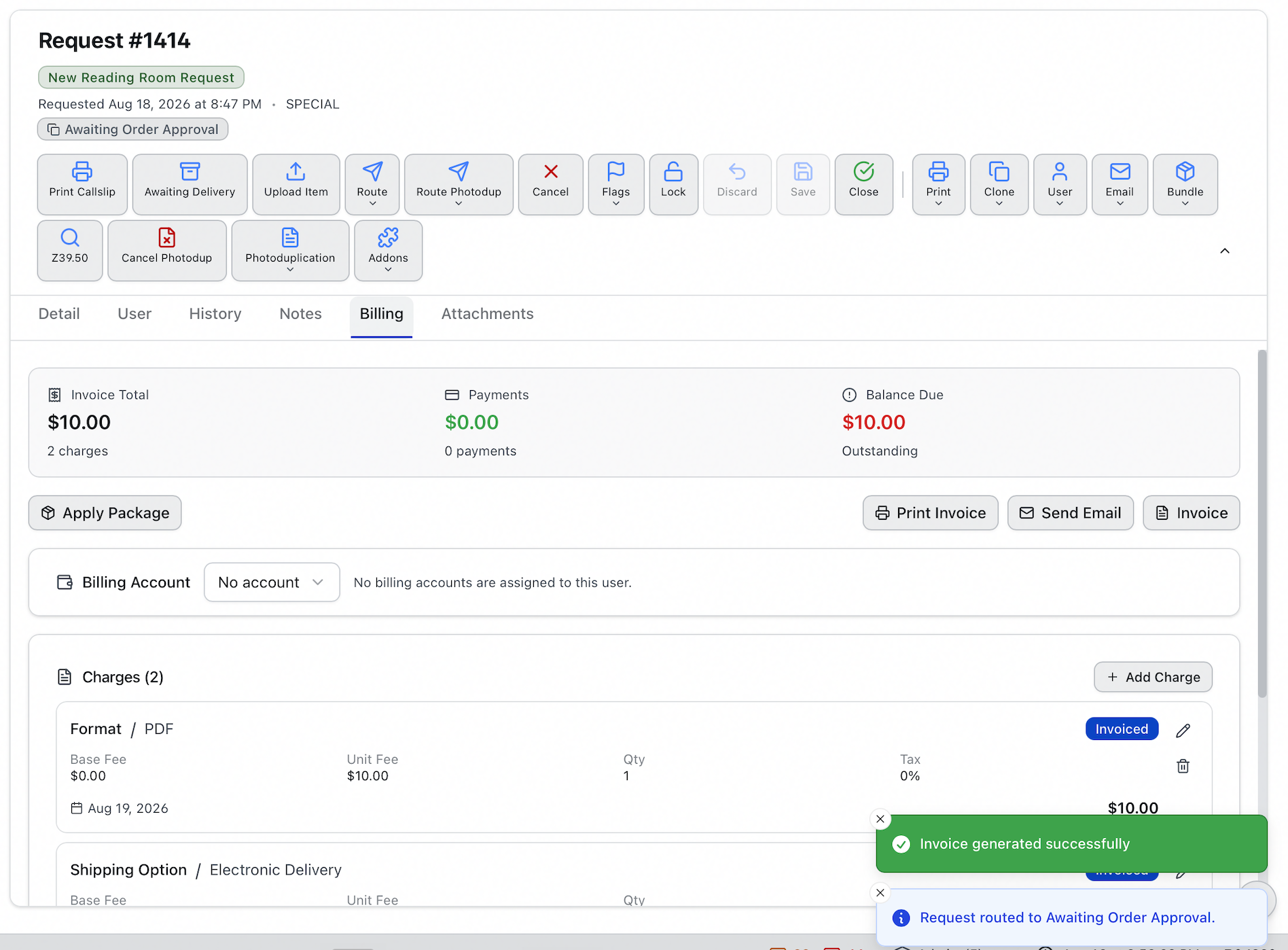 The Billing tab immediately after generating an invoice, with the toolbar now showing Print Invoice, Send Email and Invoice, both charges badged Invoiced, and confirmations that the invoice was generated and the request routed