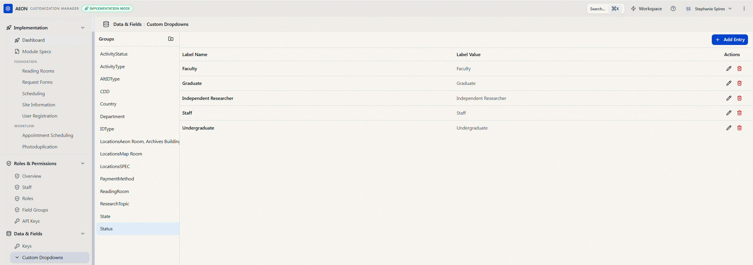 The Custom Dropdowns two-pane view: the Groups list on the left with the Status group selected, and its entries on the right under Label Name and Label Value columns