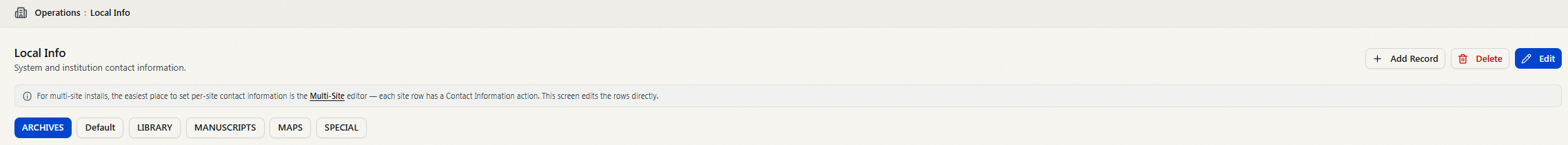 The Local Info record-selector row showing a Default button alongside site-specific buttons (ARCHIVES, LIBRARY, MANUSCRIPTS, MAPS, SPECIAL)