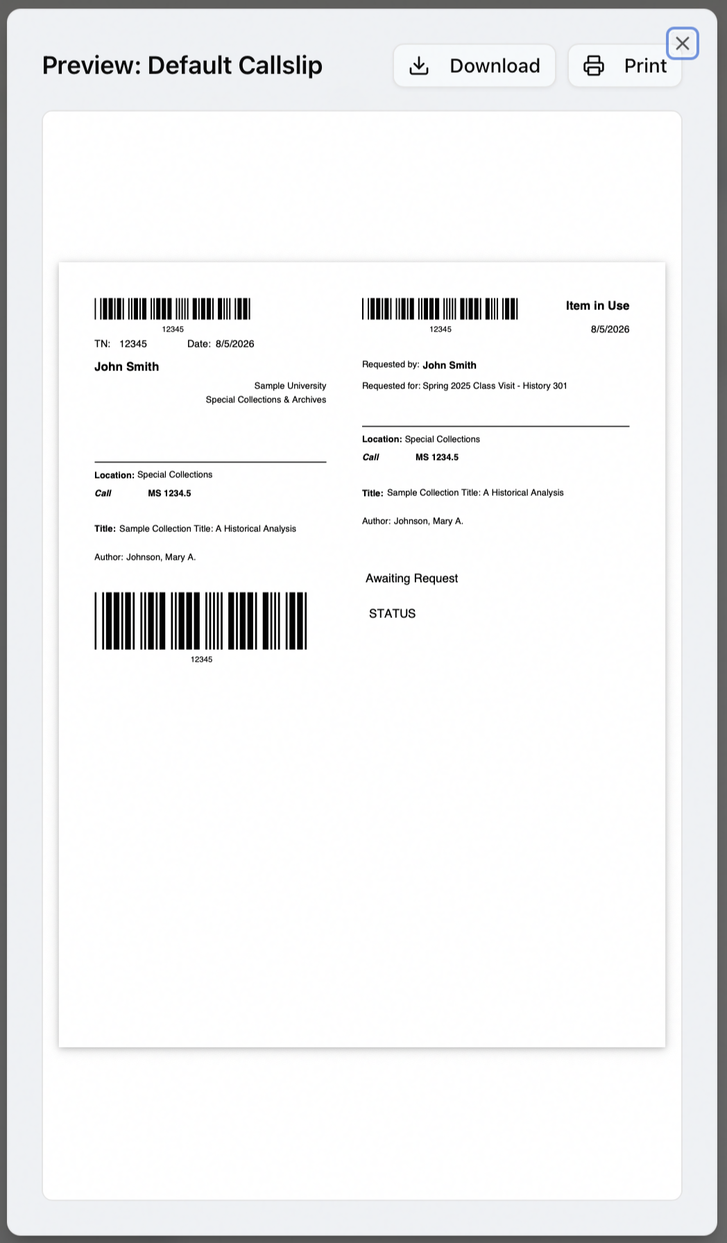 The Preview: Default Callslip dialog rendering the callslip to PDF with Download and Print buttons, showing sample data for request 12345