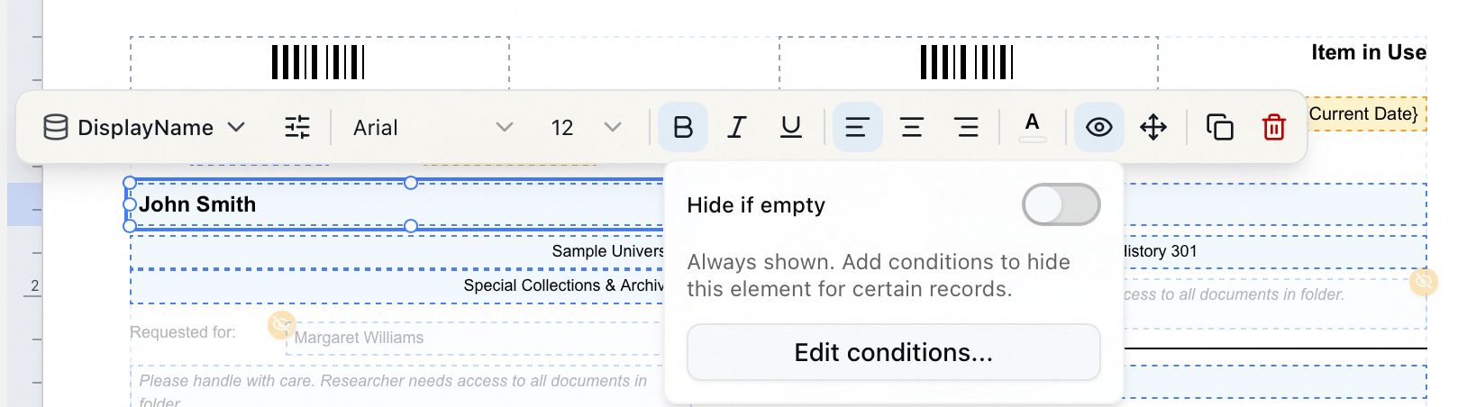 The Visibility conditions popover on a selected element, showing the Hide if empty toggle switched off with a note that the element is always shown, and an Edit conditions button