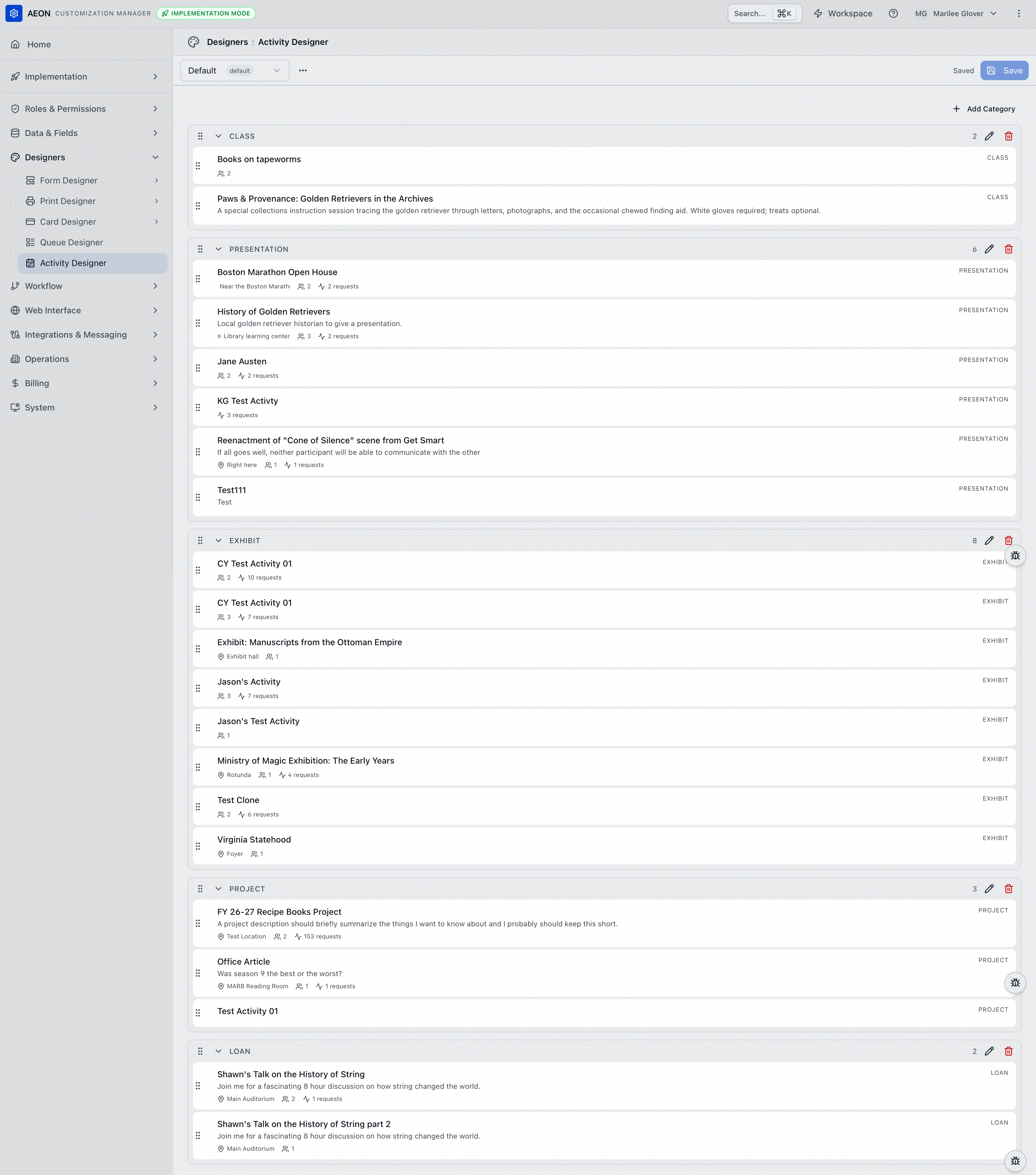 The Activity Designer with the Default template selected, showing categories generated from activity types — Class, Presentation, Exhibit, Project and Loan — each holding activities with their description, location, member count and request count