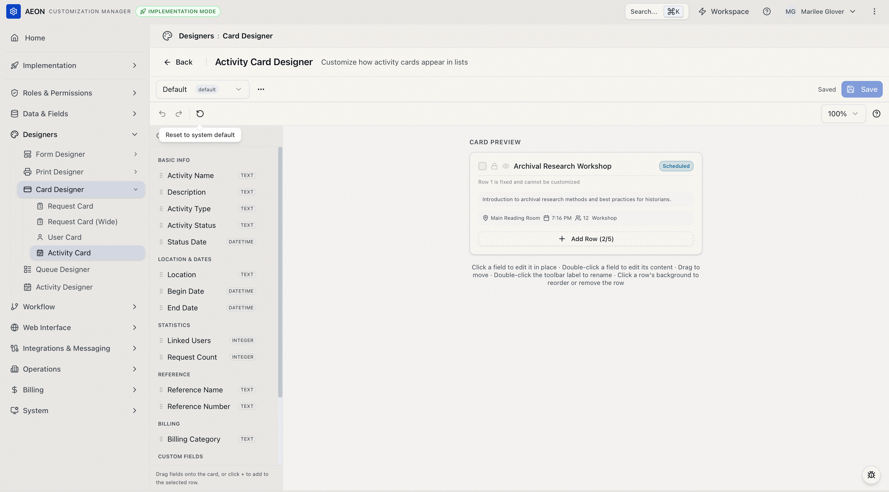 Activity Card Designer workspace: the Fields palette on the left and the card preview showing the built-in activity card — the fixed name and status row, then the description line, then a chip row of location, begin date, linked users, and activity type