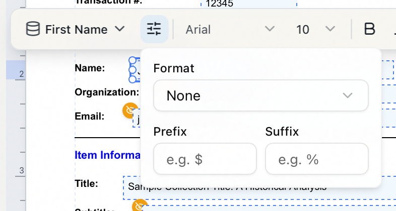 The Format popover on a selected field, with the Format menu set to None and empty Prefix and Suffix boxes