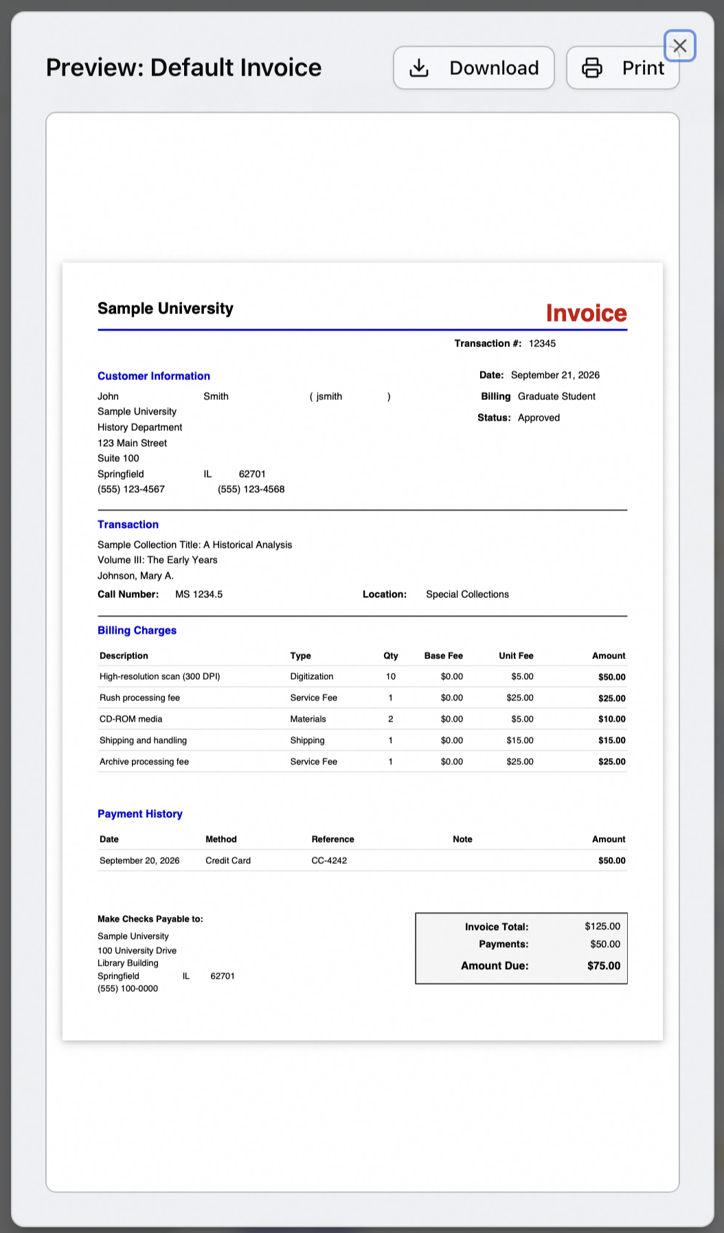 The Preview: Default Invoice dialog rendering the invoice to PDF with Download and Print buttons, showing the billing charges with a Base Fee column, the payment history, and the totals box reading Invoice Total 125.00, Payments 50.00 and Amount Due 75.00