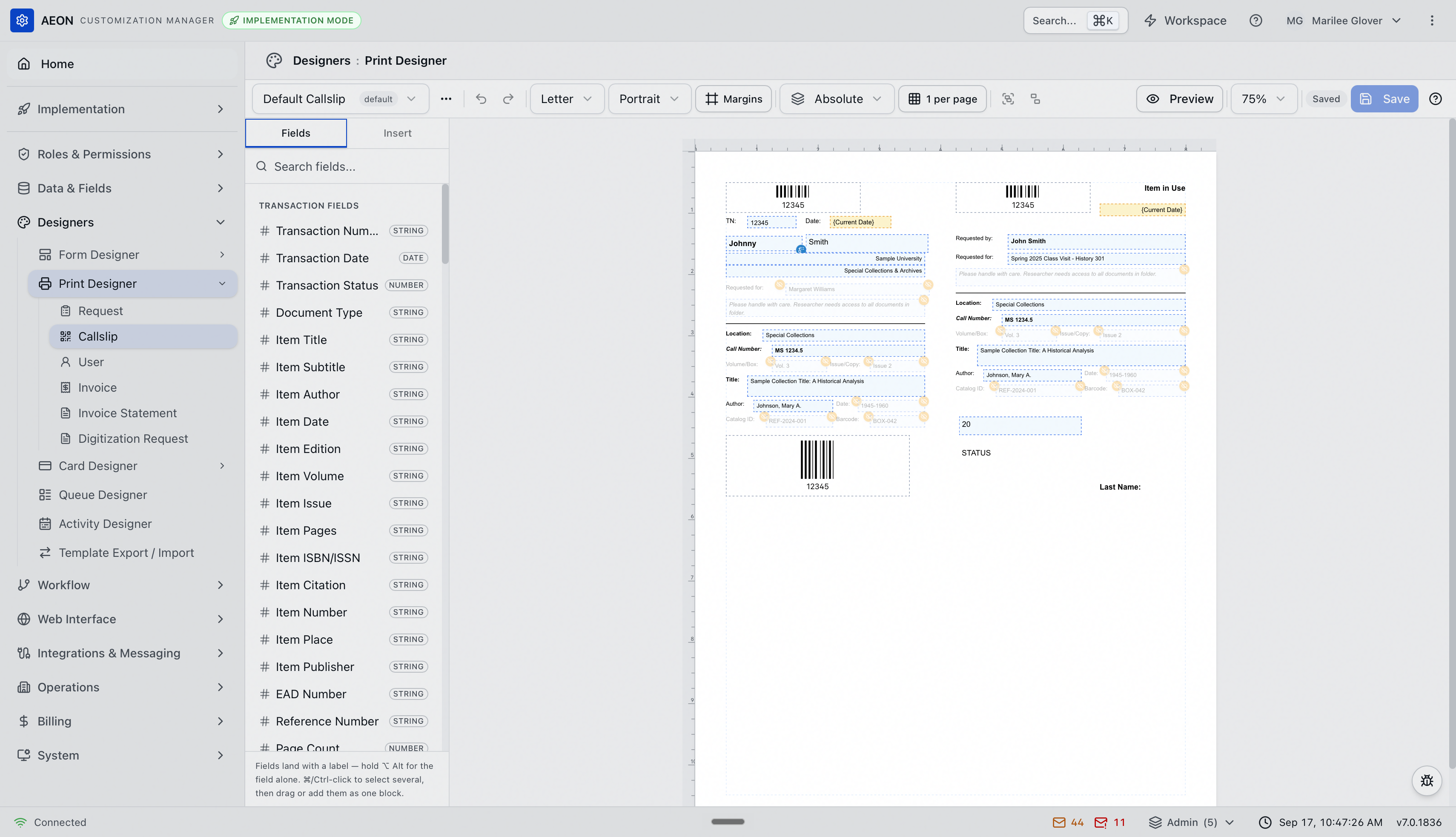 The Print Designer editing a callslip: the Callslip entry selected under Print Designer, the Default Callslip template, a toolbar carrying page size, orientation, Margins and the Absolute layout mode, the Fields tab listing transaction fields with data-type badges, and the slip on the canvas with amber markers on fields set to hide when empty