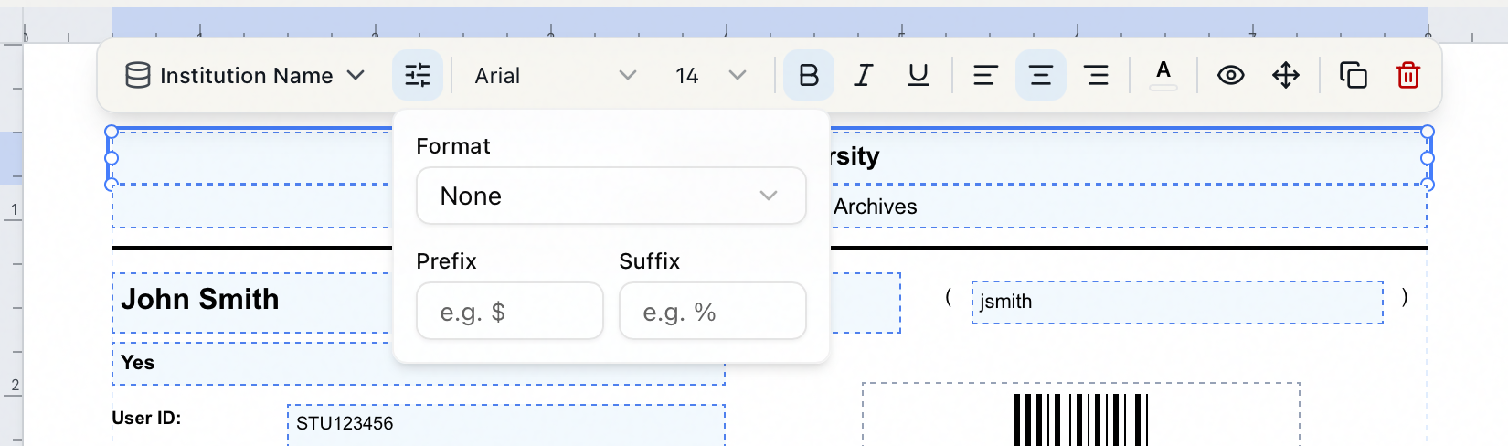 The Format popover on a selected field, with the Format menu set to None and empty Prefix and Suffix boxes