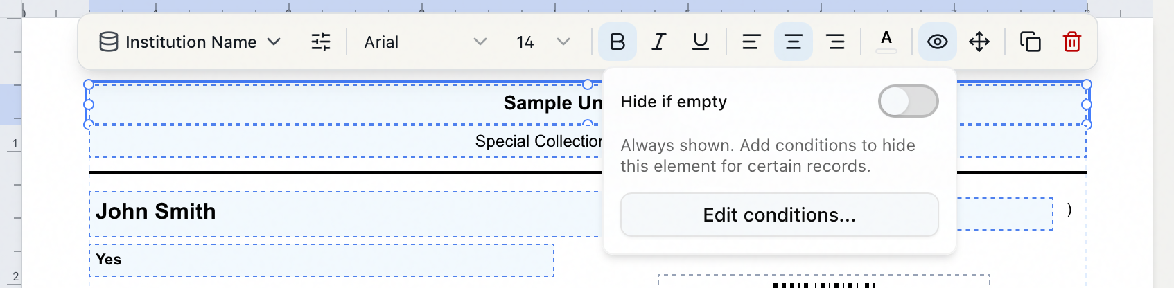 The Visibility conditions popover on a selected element, showing the Hide if empty toggle switched off with a note that the element is always shown, and an Edit conditions button