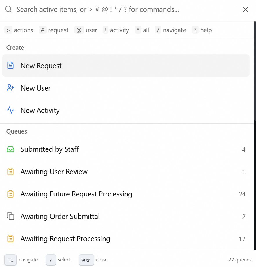 The Aeon 7 command palette open in its default state, showing the prefix-hint row — > actions, # request, @ user, ! activity, * all, / navigate, ? help — above the Create actions and Queues list, with the keyboard-hint footer.