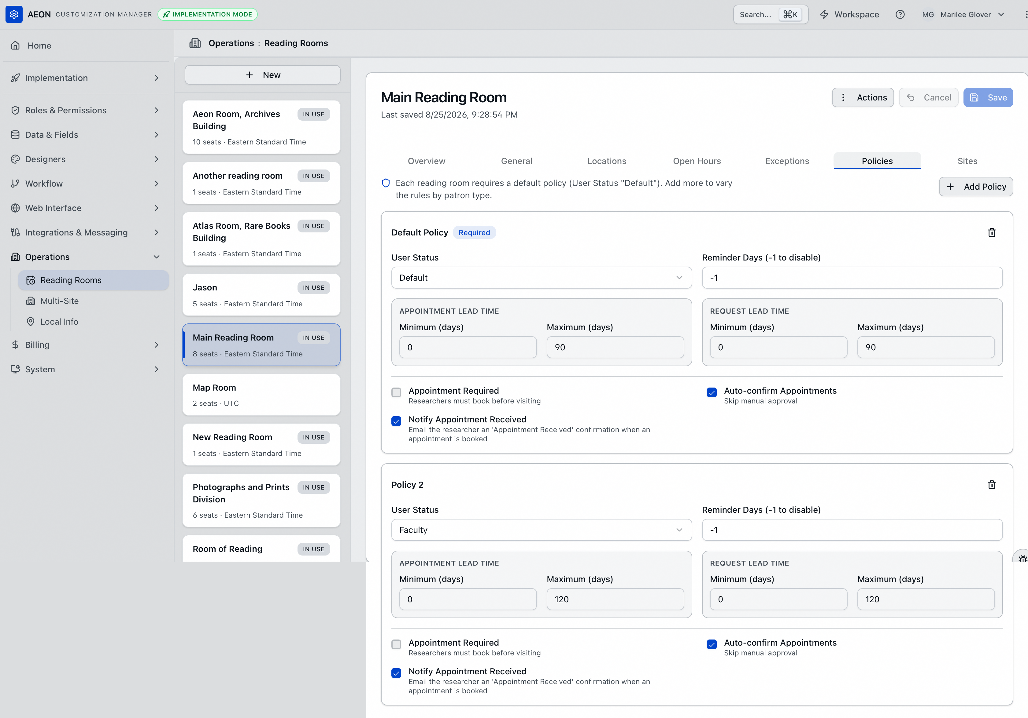 The Policies tab of Main Reading Room in the Customization Manager, with the Default Policy card badged Required — User Status Default, Reminder Days -1, the Appointment and Request lead time groups, and the three policy switches including Notify Appointment Received — above a second card, Policy 2, set to the Faculty status