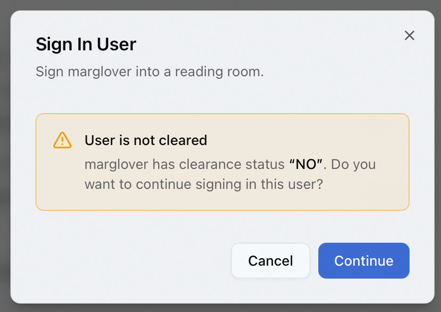 The Sign In User dialog showing the User is not cleared warning with Cancel and Continue buttons