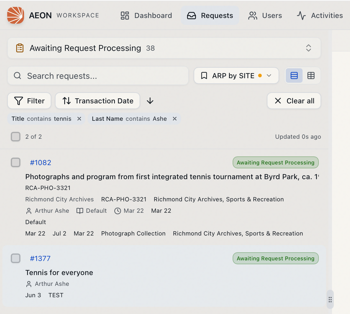 The request list with two active filter chips — Title contains tennis and Last Name contains Ashe — and the Transaction Date sort control