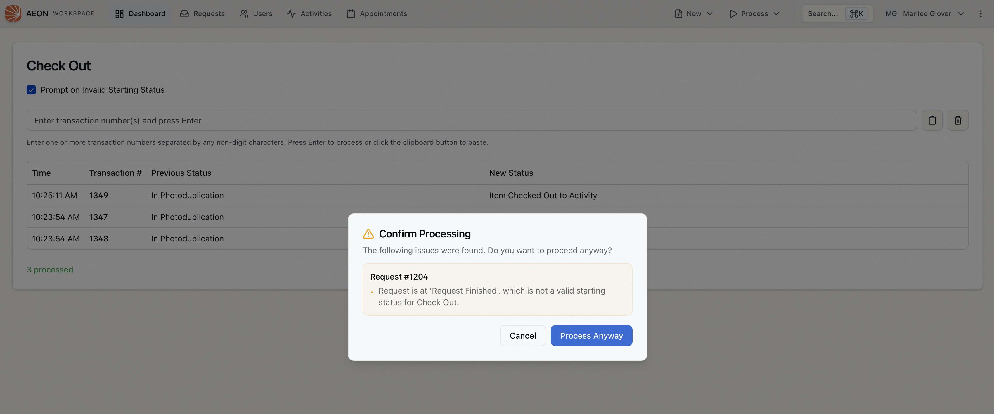 The Confirm Processing dialog warning that a request is at an invalid starting status, with Cancel and Process Anyway buttons