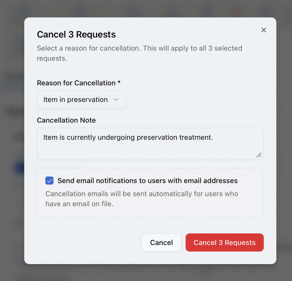 The bulk Cancel Requests dialog, with a shared reason and note and the option to email users who have an address on file