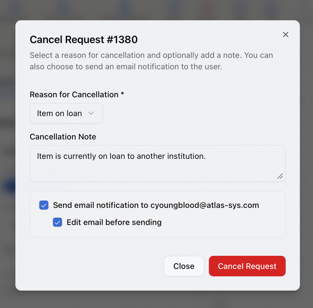 The Cancel Request dialog for a single request, showing the Reason for Cancellation dropdown, the Cancellation Note field, and the email notification options