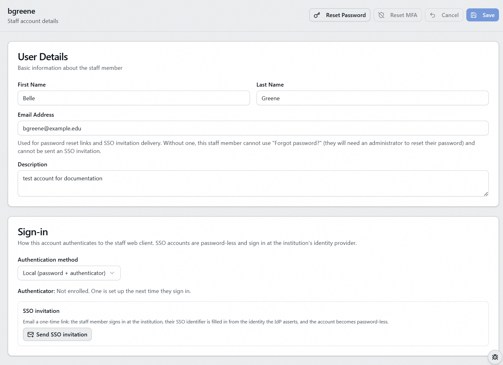 Staff account details for a Local account, showing the Sign-in card with Authentication method set to Local (password + authenticator), the Authenticator line reading Not enrolled, and the SSO invitation card