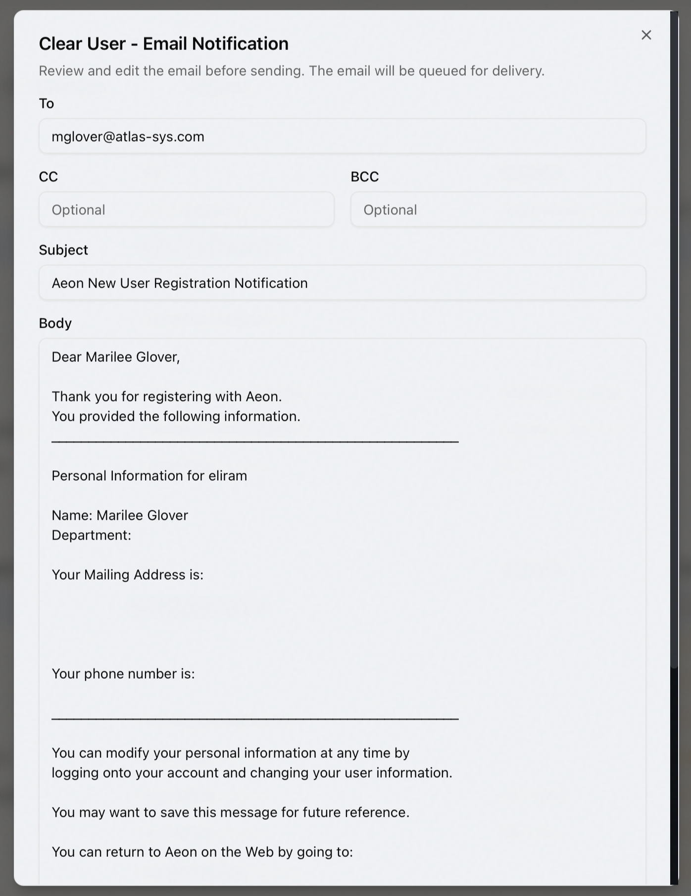 The Clear User email notification dialog
