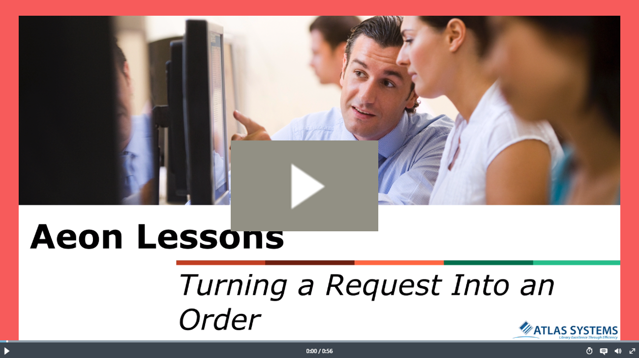 Thumbnail for the Aeon Lessons: Turning a Request Into an Order video