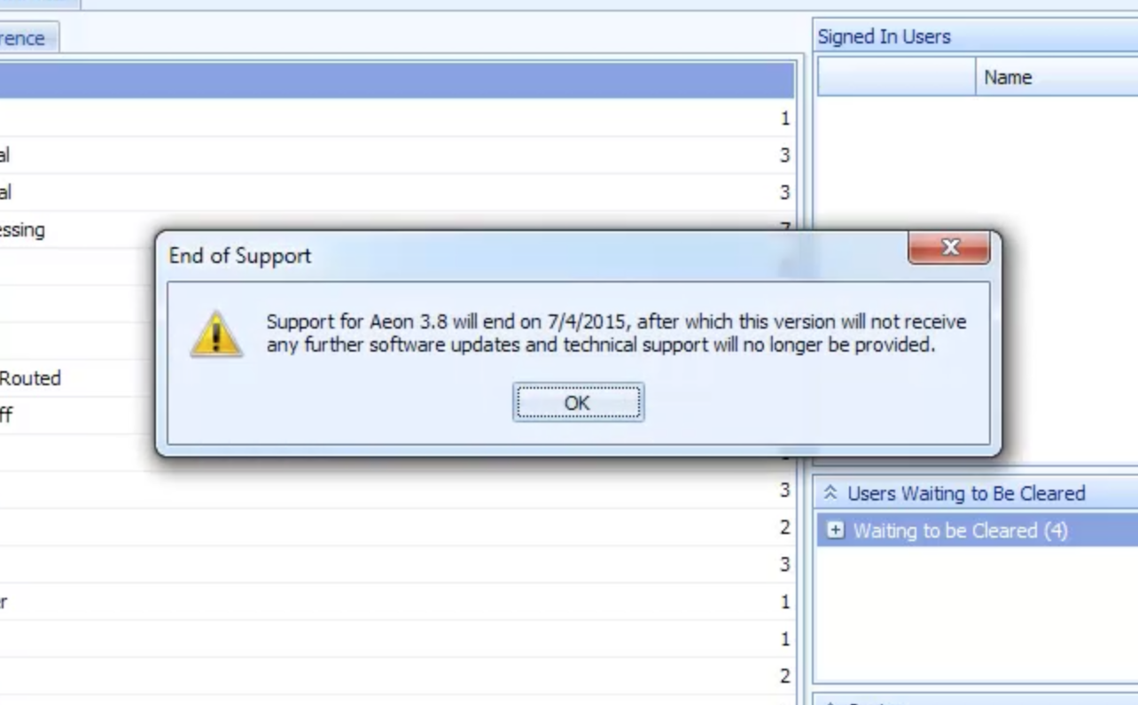 The End of Support dialog box in the Aeon Desktop Client, stating that support for Aeon 3.8 will end on 7/4/2015 after which the version will no longer receive software updates or technical support