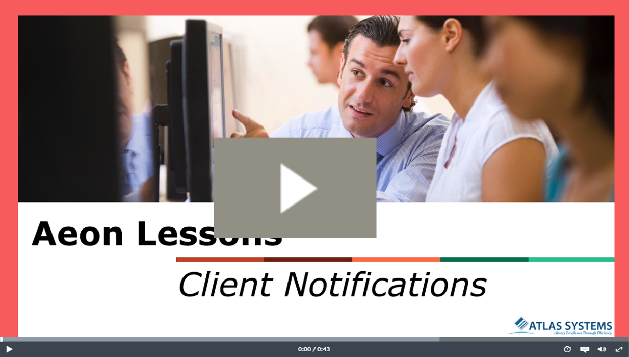 Thumbnail for the Aeon Lessons: Client Notifications video