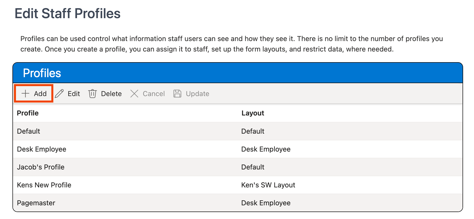 Add button on the Profiles grid