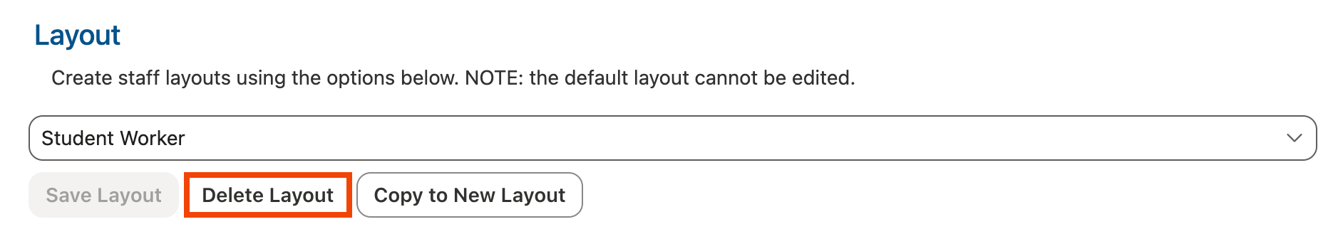 Delete Layout button