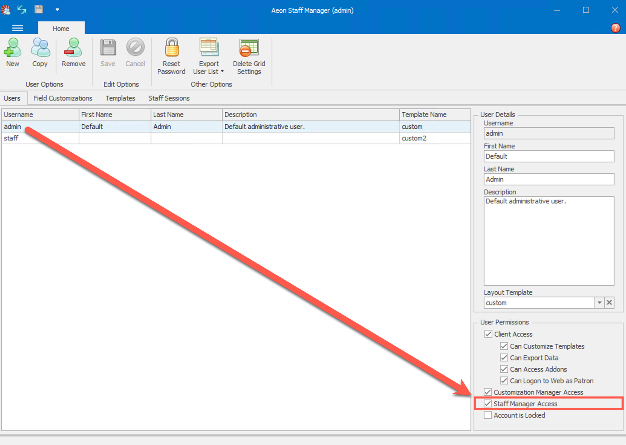 Staff Manager access option in the Aeon Staff Manager