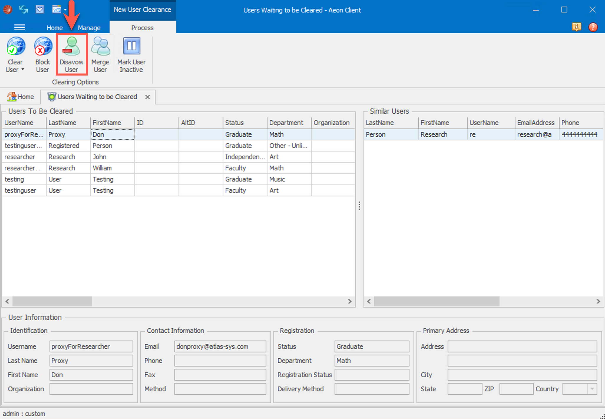 The Users Waiting to be Cleared form in the Aeon Desktop Client with the Disavow User button highlighted in the Clearing Options group
