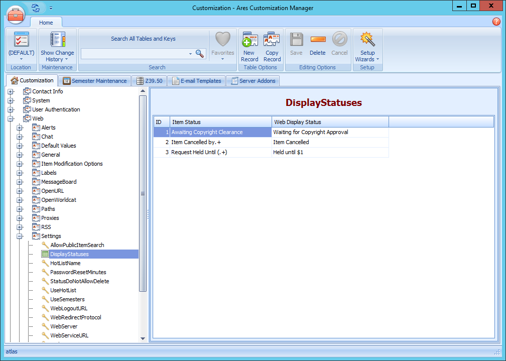Ares Customization Manager showing DisplayStatuses table configuration