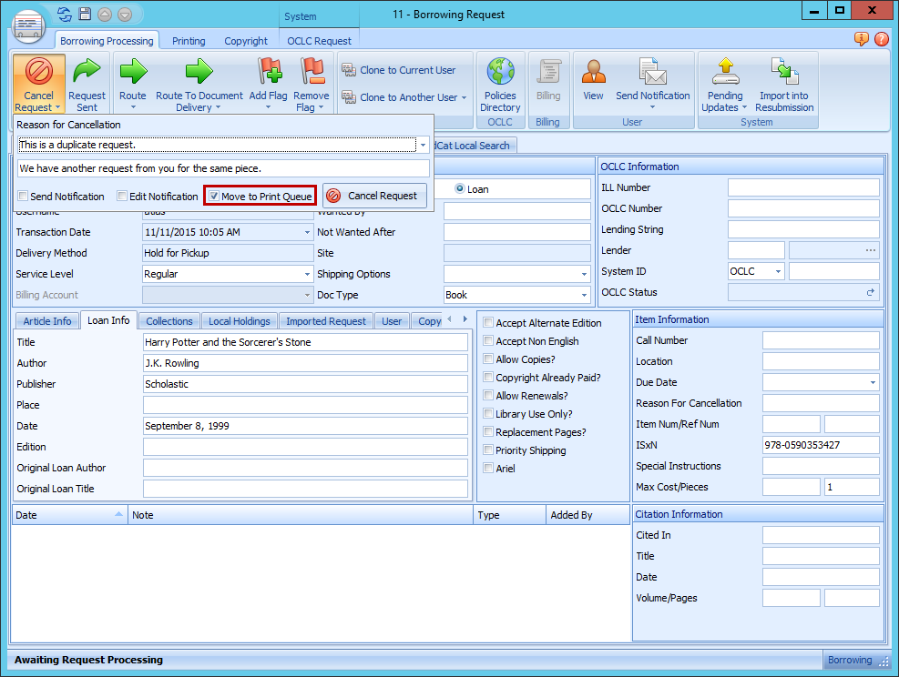 Borrowing Request - Cancel form with Move to Print Queue checkbox highlighted