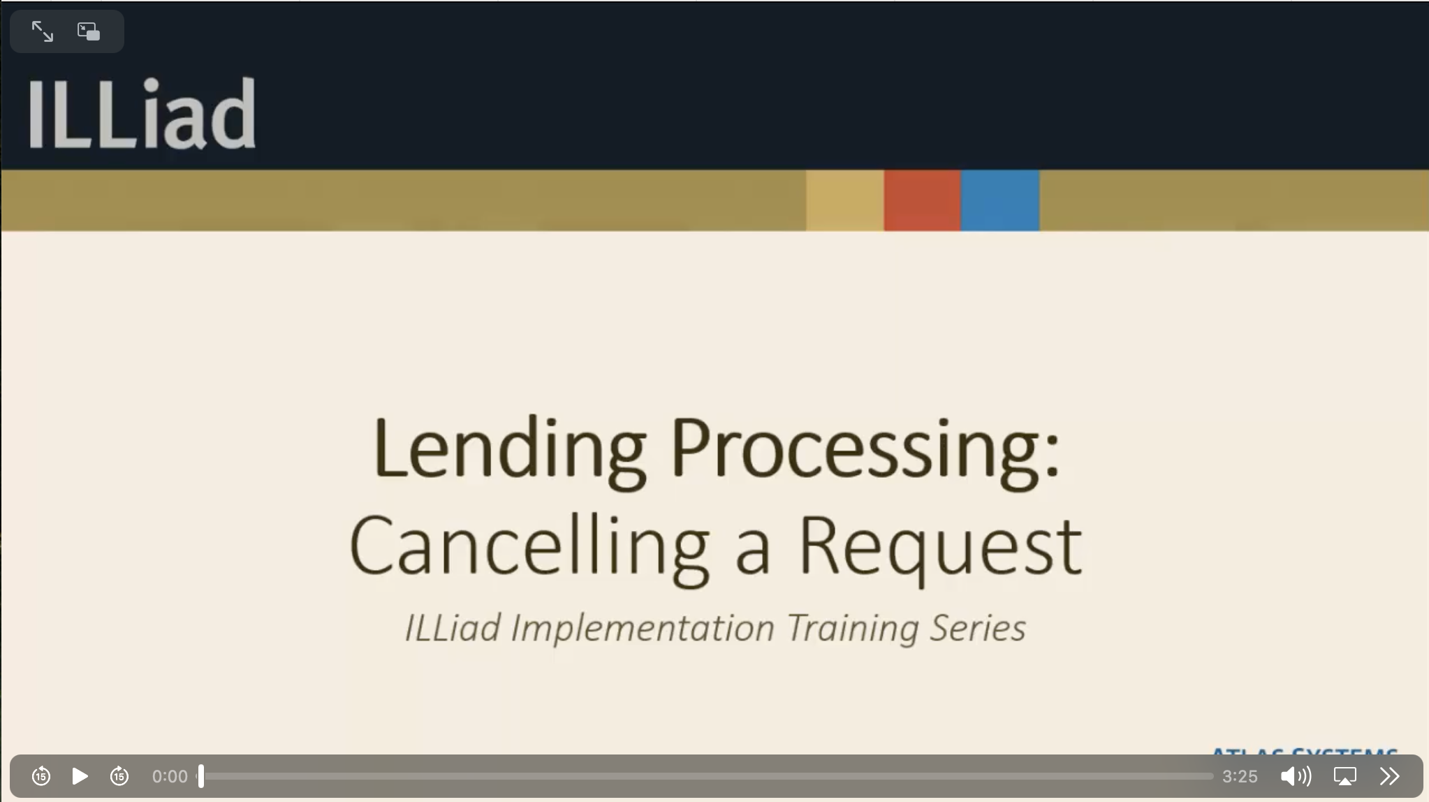 Video thumbnail - Lending Processing Cancelling a Request training video