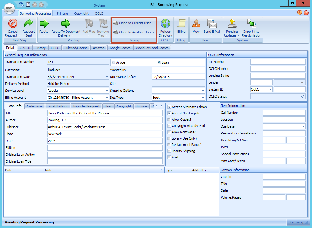 Borrowing Request form - Clone to Current User and Clone to Another User buttons highlighted