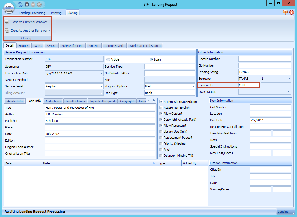 Lending Request form - Cloning ribbon and System ID highlighted